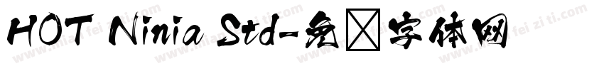 HOT Ninia Std字体转换